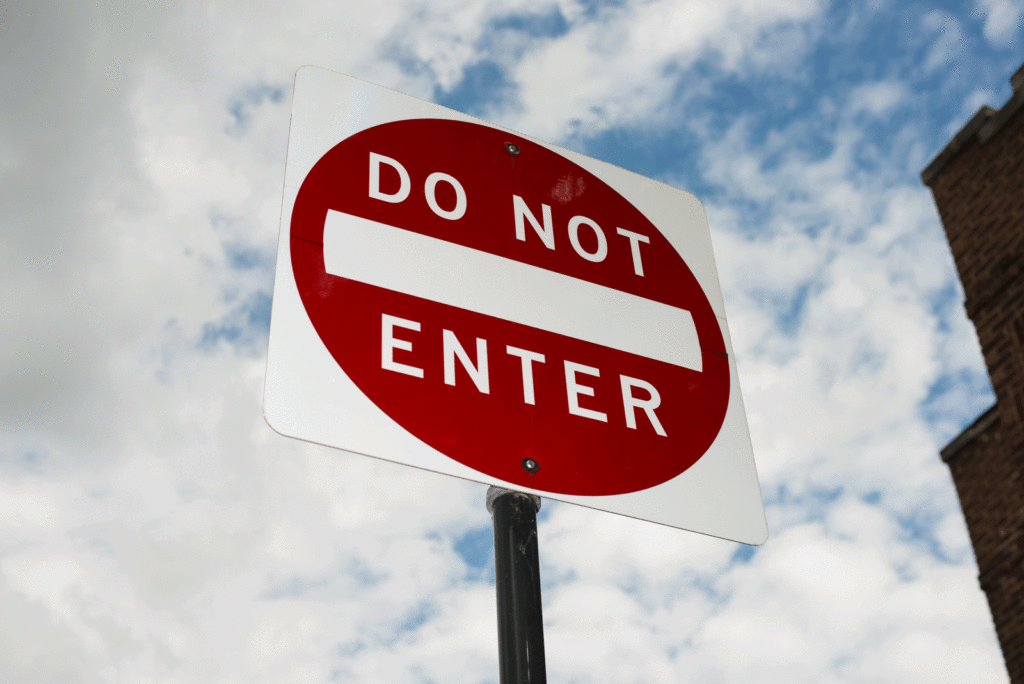 Street says that says do not enter
